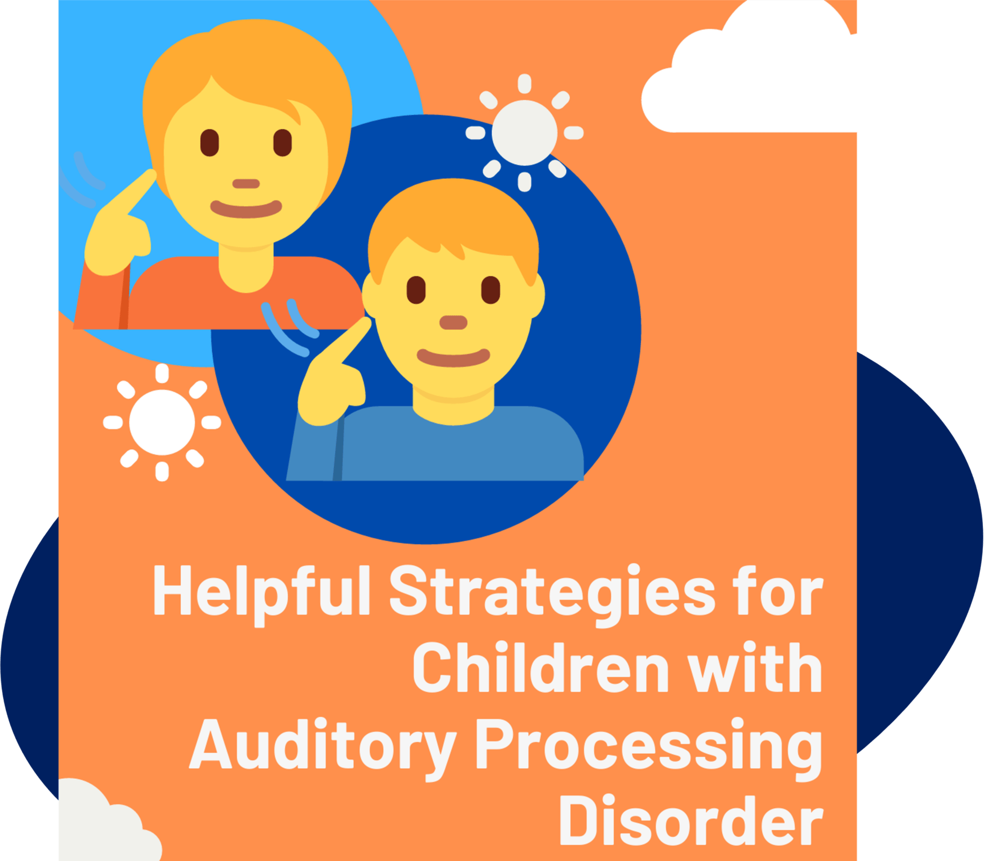 Helpful Strategies for children with APD